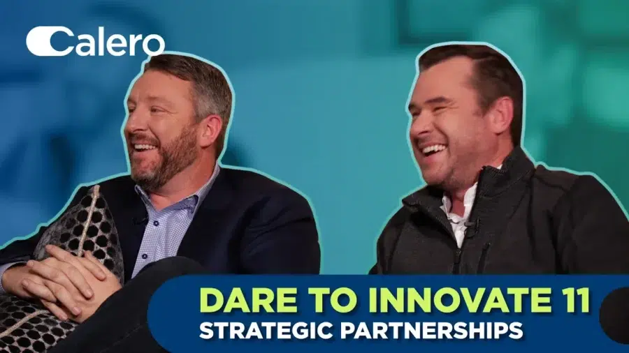 Calero dare to innovate episode 11 about strategic partnerships