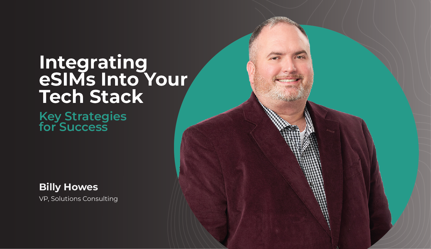 Integrating eSIMs into your tech stack: Key strategies for success Thumbnail